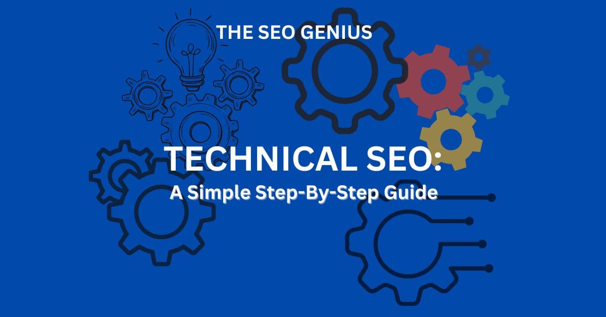 featured image for technical seo article by THE SEO GENIUS