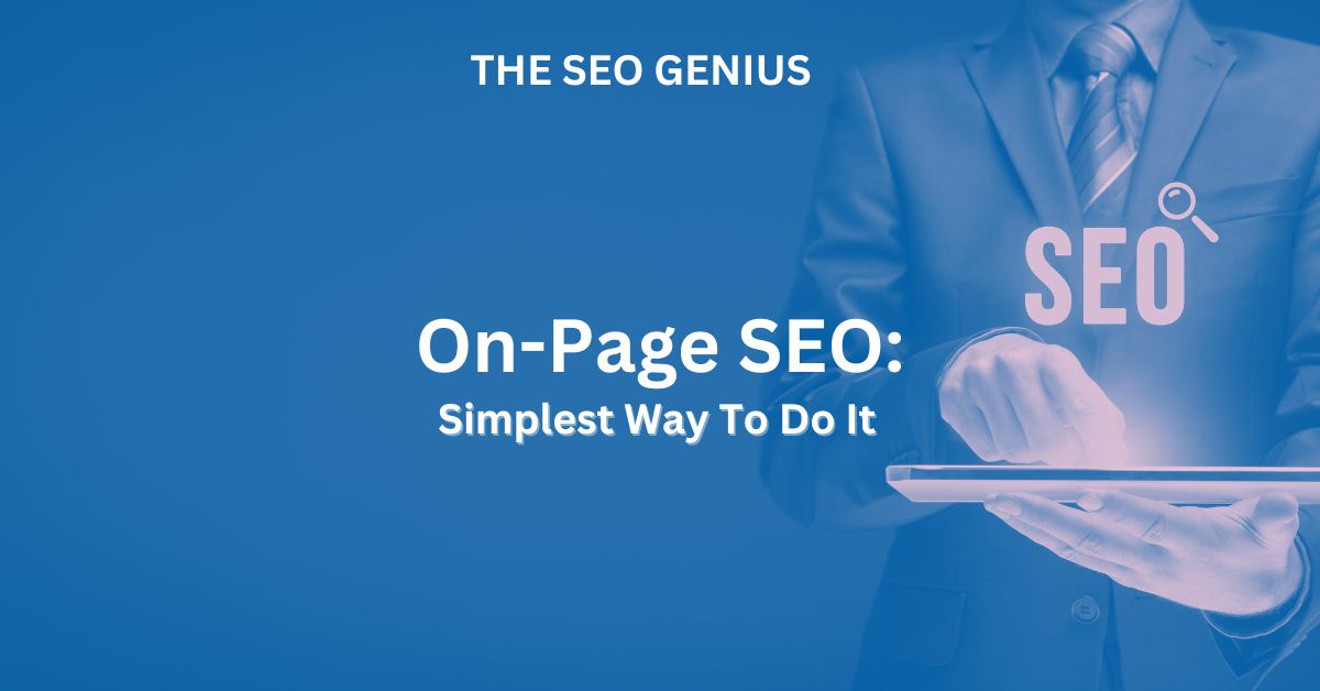 featured image for article on on-page SEO by THE SEO GENIUS
